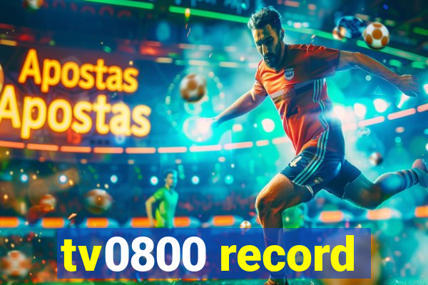 tv0800 record